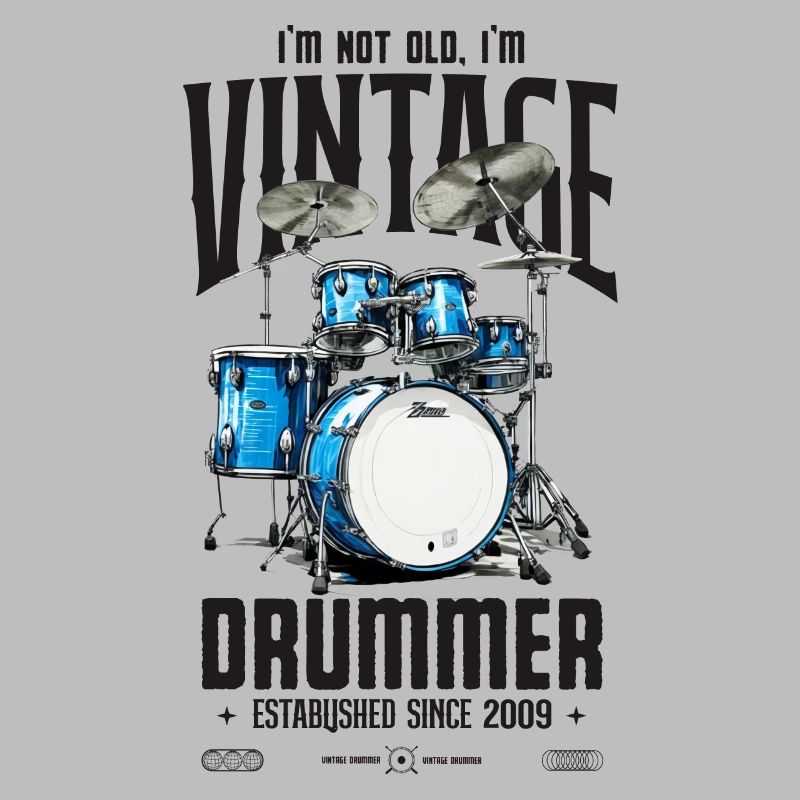 Ich bin nicht alt Ich bin Vintage Retro 2009 Schlagzeuger