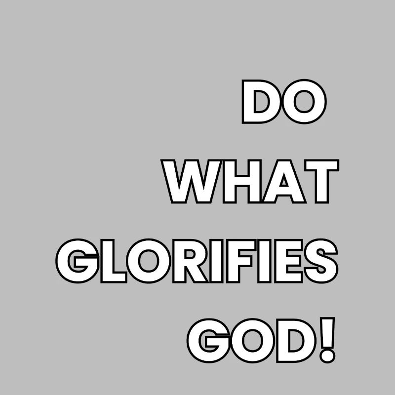 Glorify God