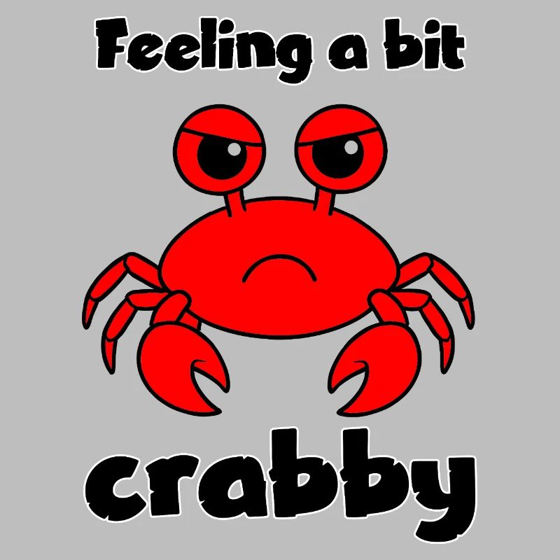 Se sentir un peu - drôle de crabe
