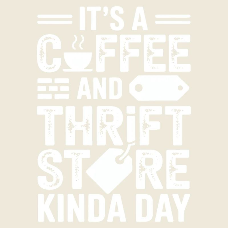 Coffee Thrift Store Vibe