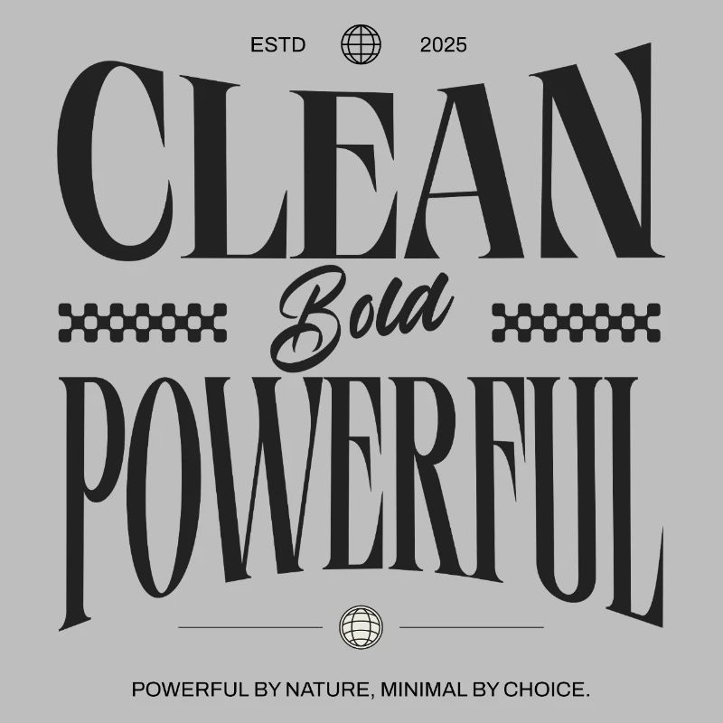Clean. Bold. Powerful. – Statement Design