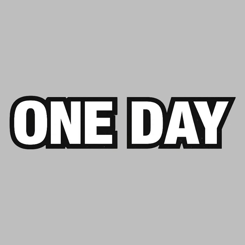 One Day Moment Typography
