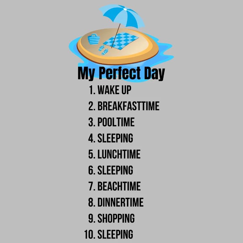 Mein Perfekter Tag mit Urlaubsmotiv