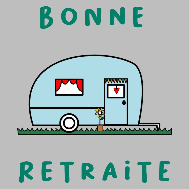 RETRAITE. BONNE RETRAITE. JOYEUSE RETRAITE