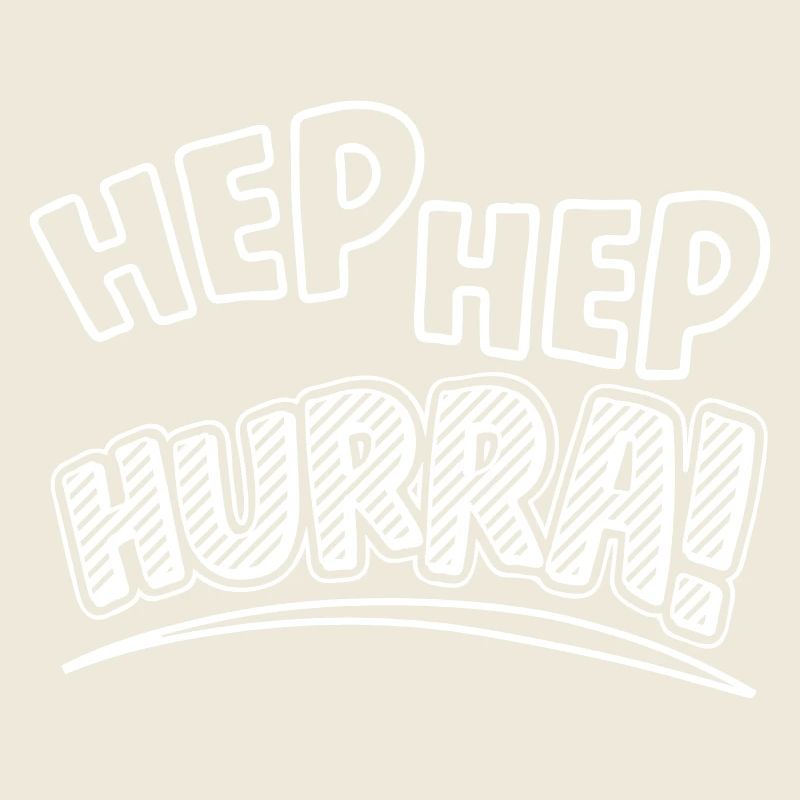 HEP HEP HURRA! - Geschenk