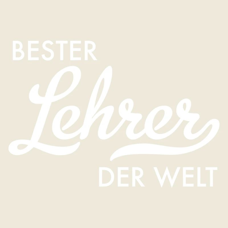 bester lehrer der welt