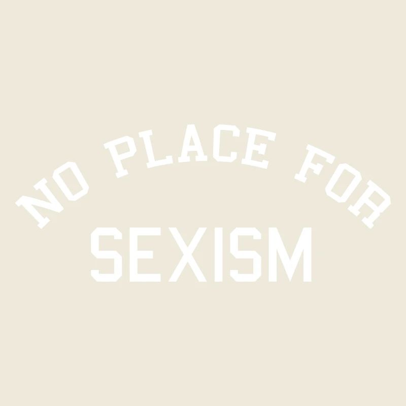 Pas de place pour le sexisme