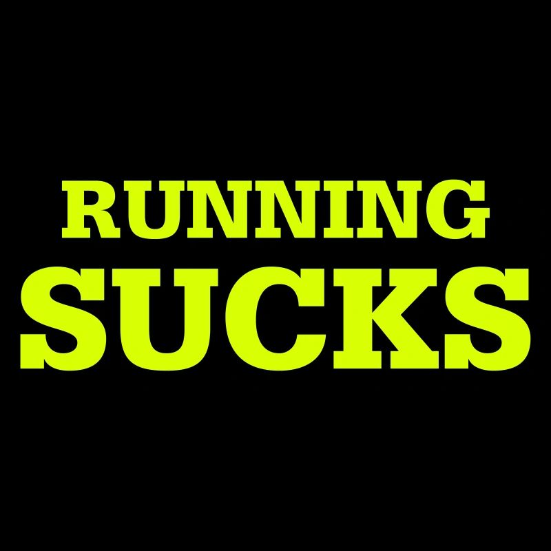 Running Sucks