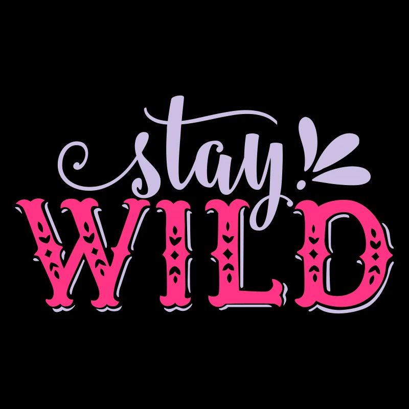 Stay Wild