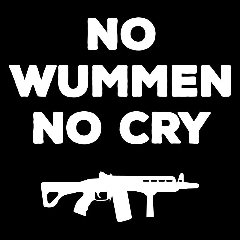 no wummen no cry Frieden Peace Statement Pazifist