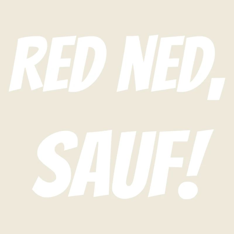 Red ned, sauf!