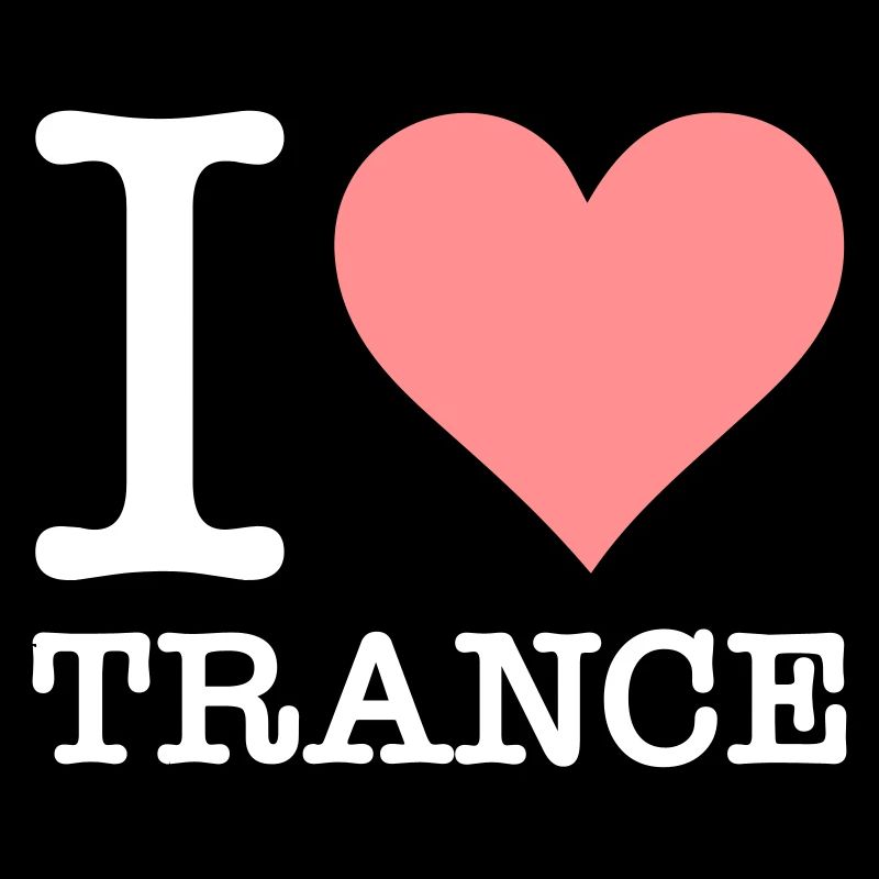 I Love Trance