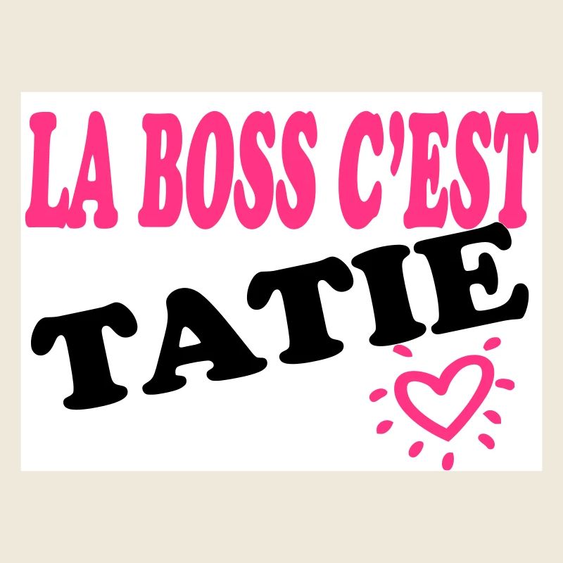 Der Chef ist TATIE
