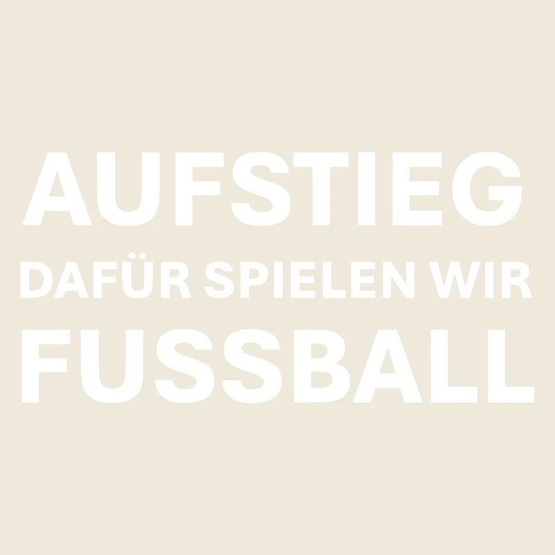 Promotion, that's why we play football