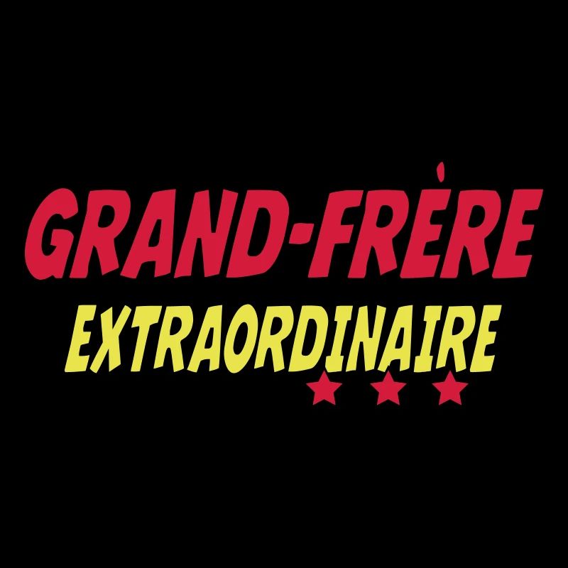 Grand Frère EXTRAORDINAIRE