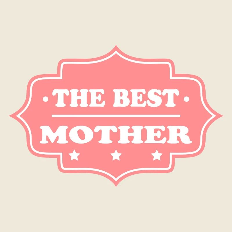 THE BEST MOTHER