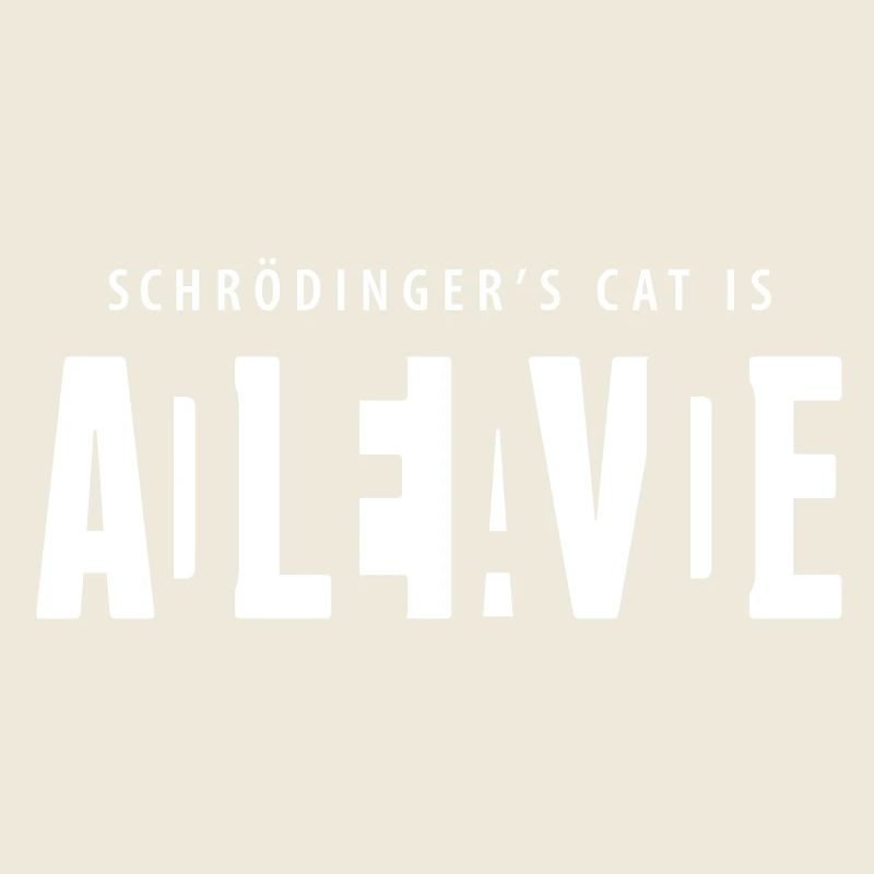 Shcrödinger’s cat is dead alive