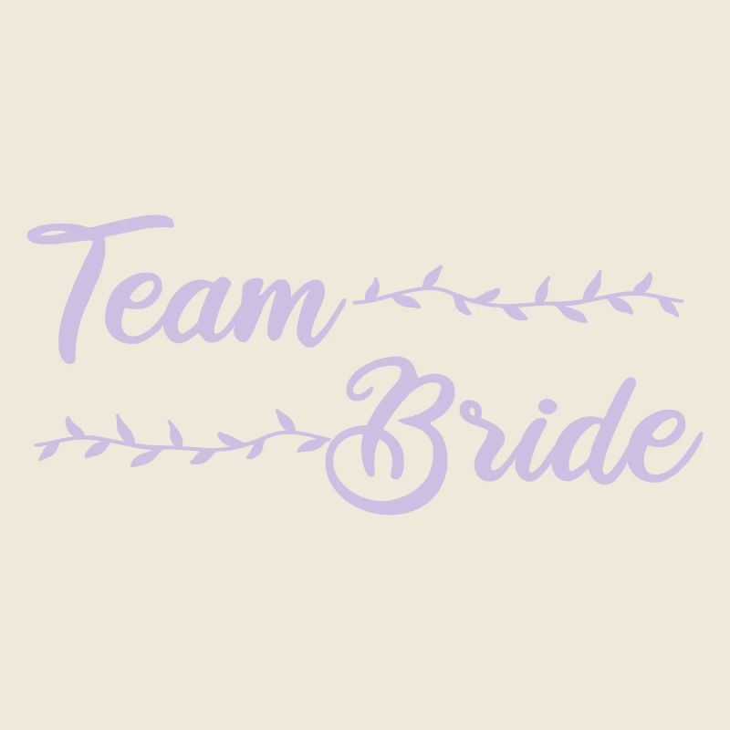 Team Bride
