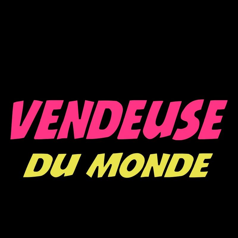 MEILLEURE VENDEUSE DU MONDE