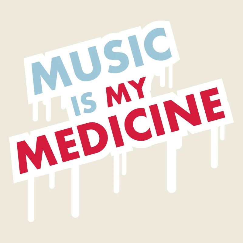 Music is my Medicine Graffiti Spruch Musik Party