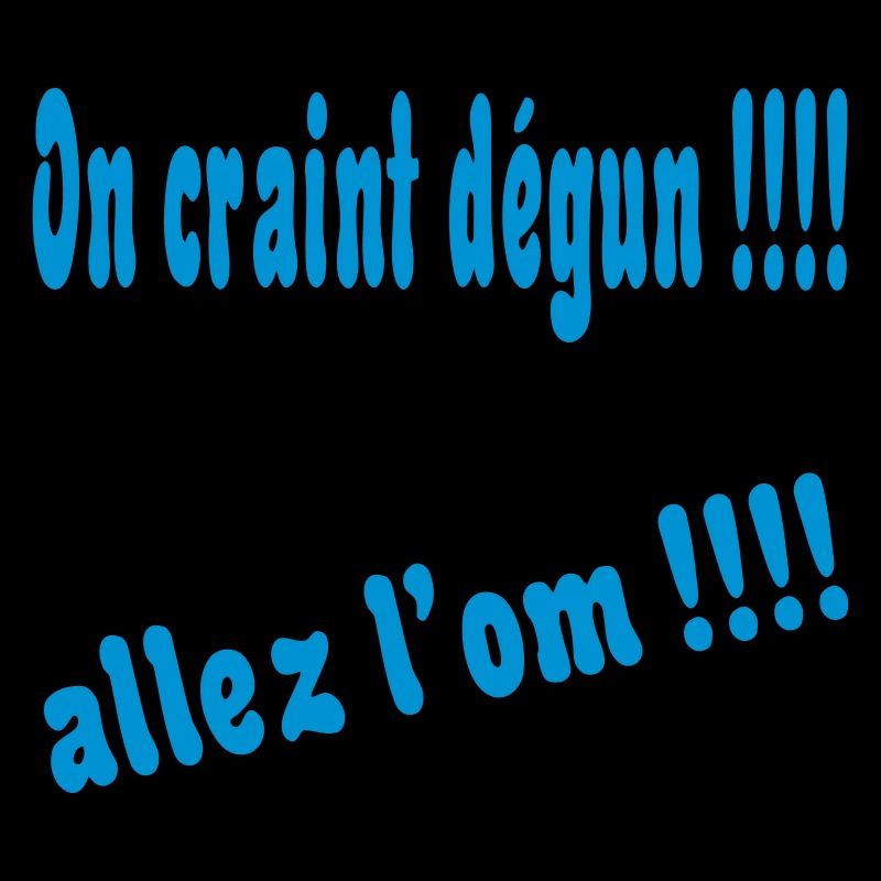 On craint dégun !!!!