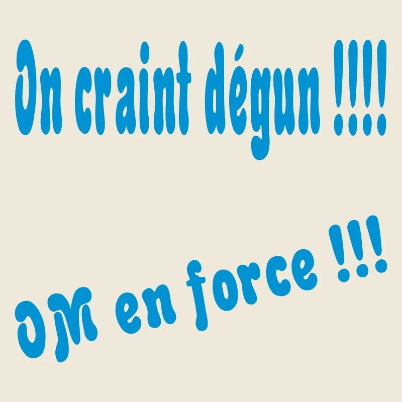 On craint dégun !!!!