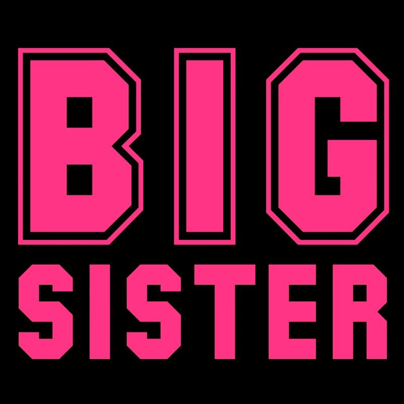 BIG SISTER Design