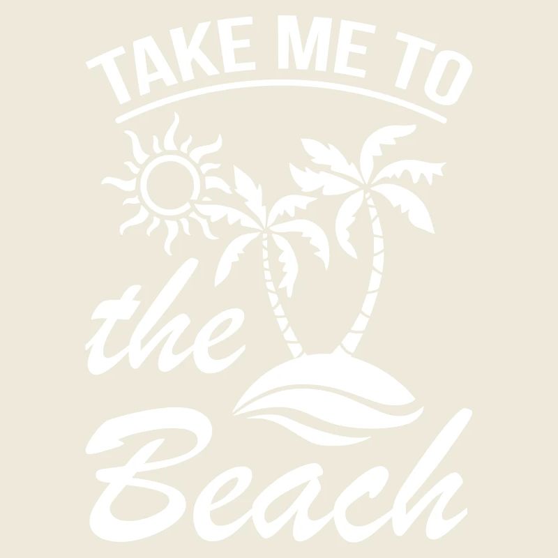 Take Me To The Beach