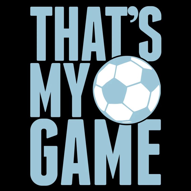that's my game - soccer