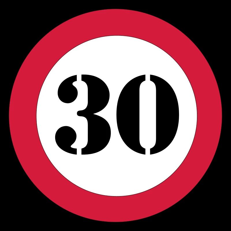 Verkehrsschild 30 geburtstag