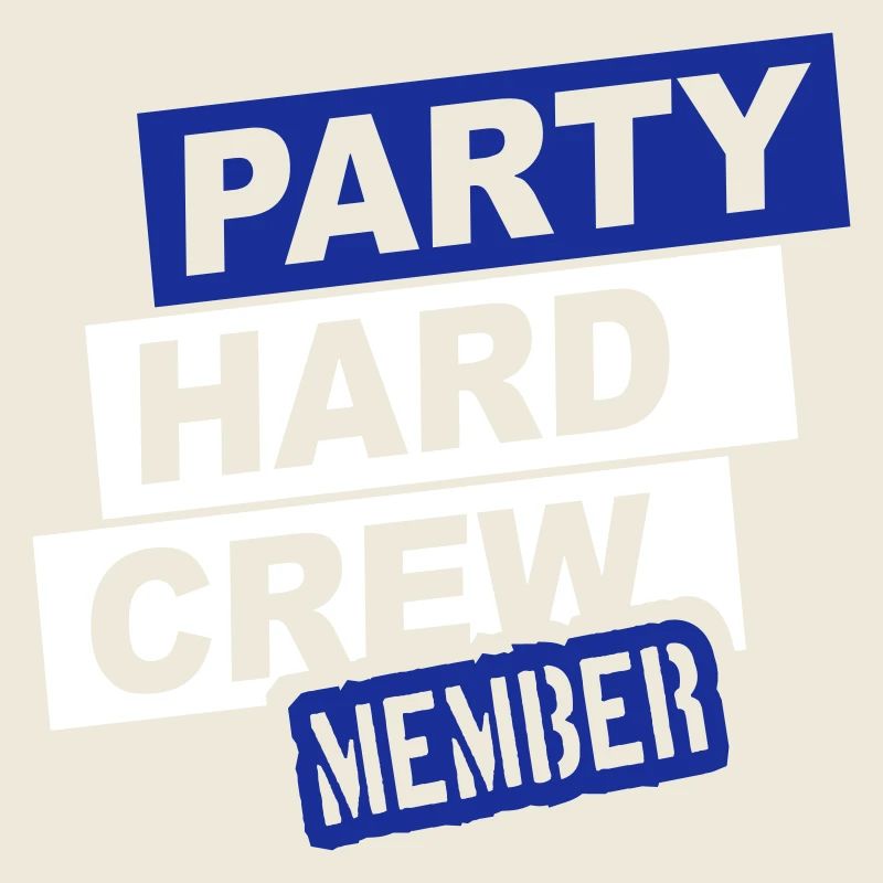 Party Hard Crew Mitglied Team Club Freunde Feiern