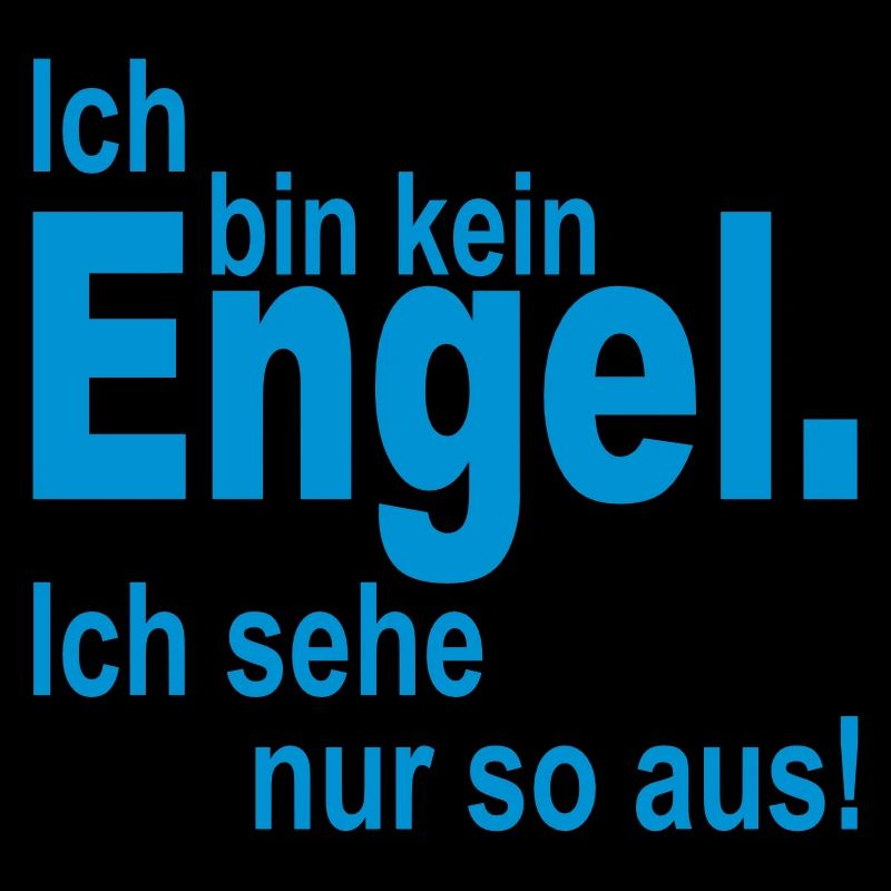 ich bin kein engel