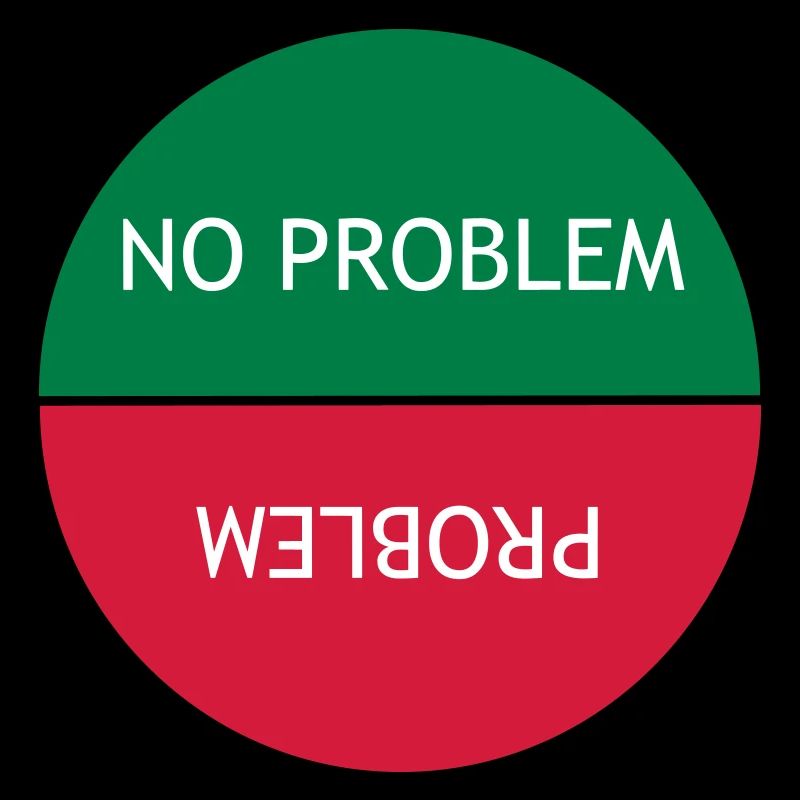 No problem vs Problem