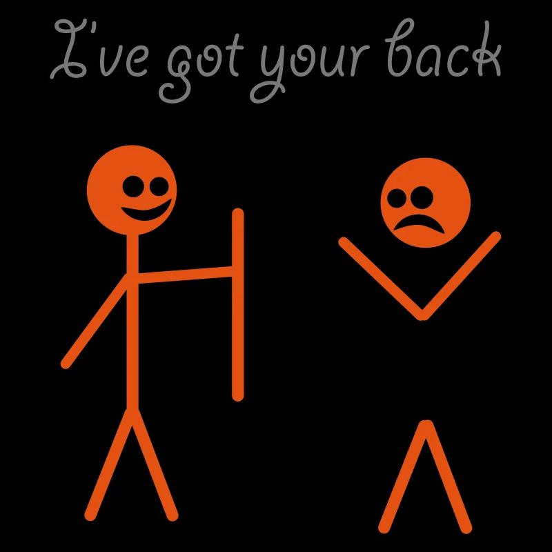 I've got your back