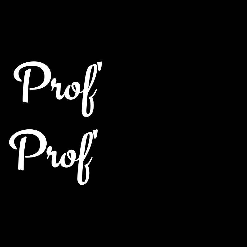 Prof un jour Prof toujours