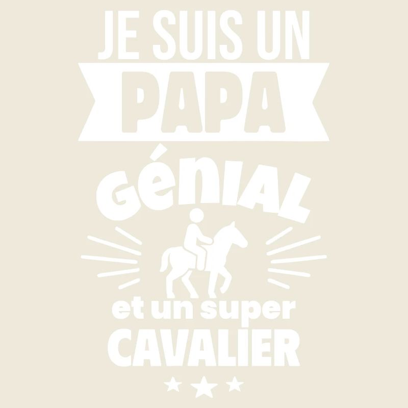 Papa génial & cavalier – idée fête des pères