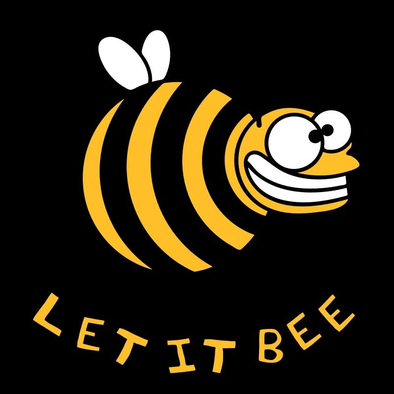 Dicke Verrückte Biene Let It Bee