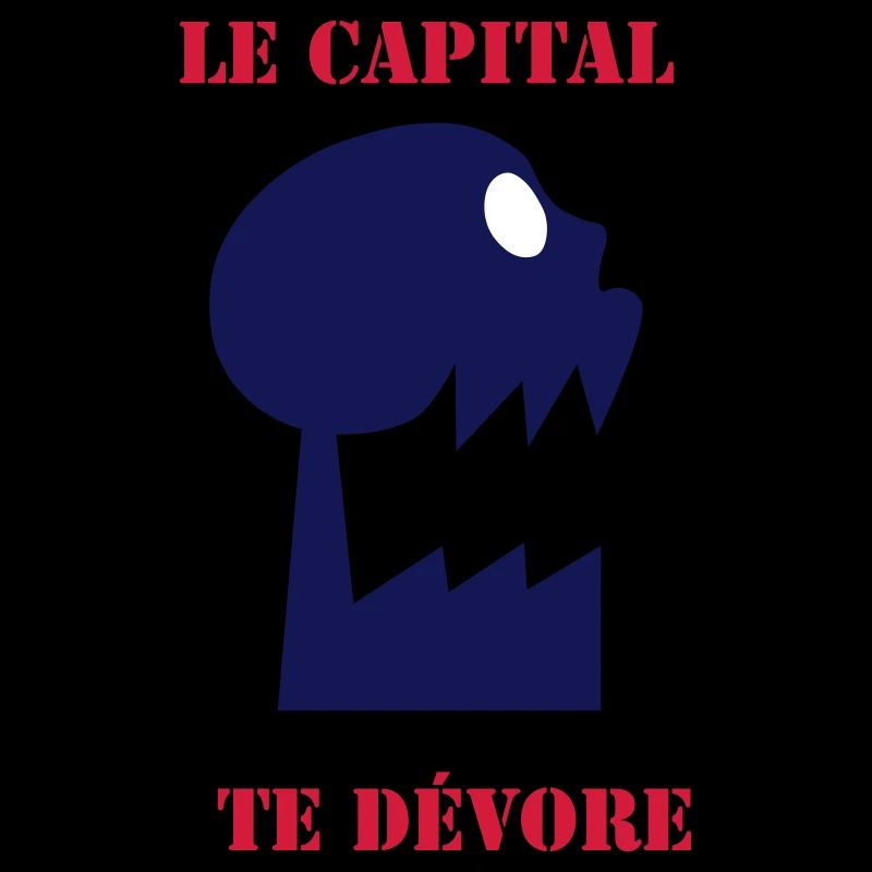 Le Capital te dévore - Nuit debout - politique