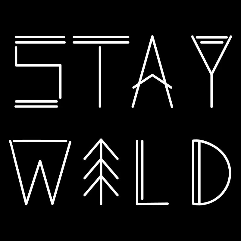 Stay Wild