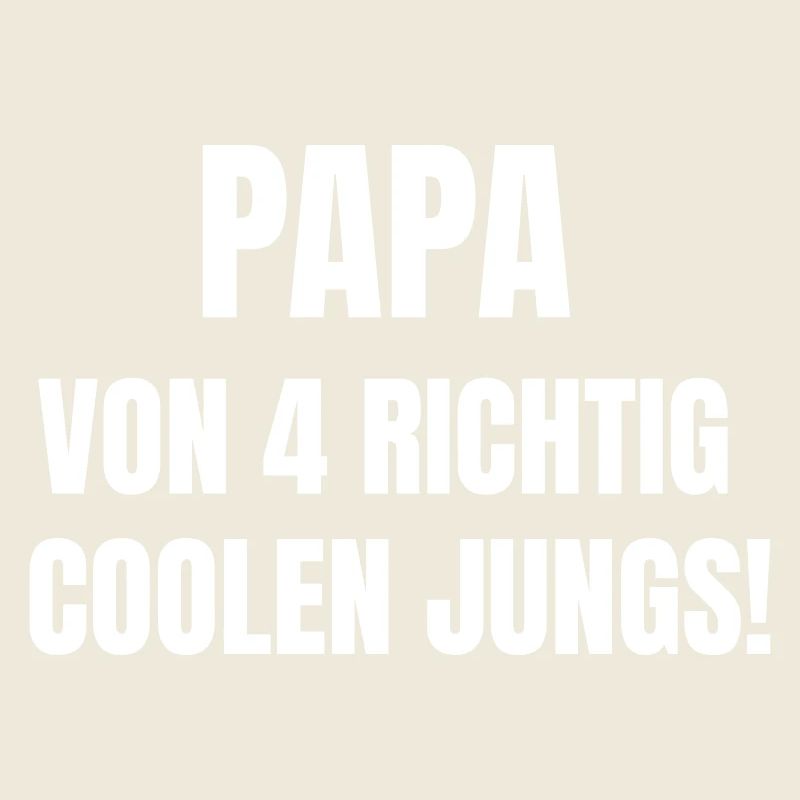 Père de 4 mecs vraiment cool