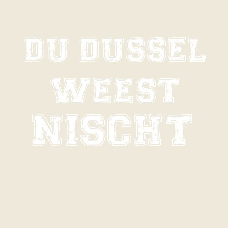 du dussel weest nischt sächsischer humor lustig