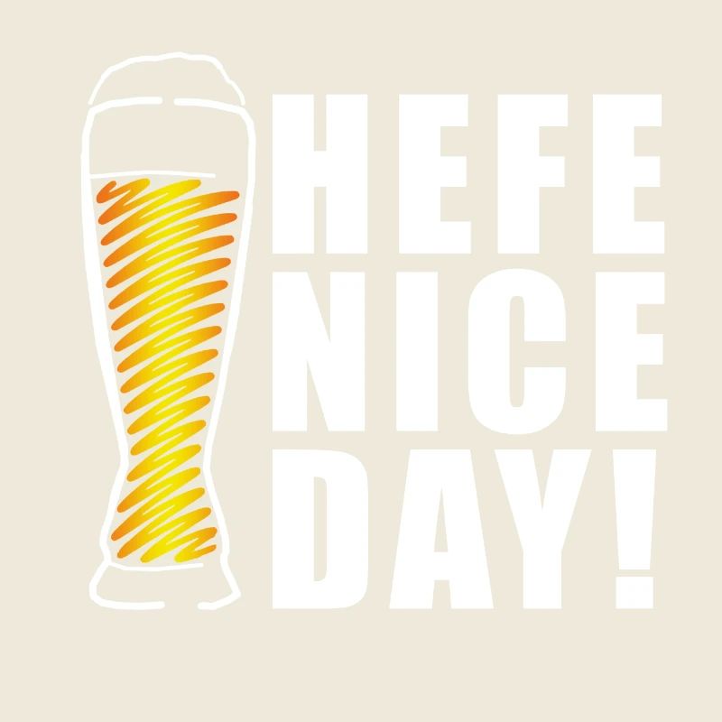 Hefe nice Day! Weizen Geschenkidee