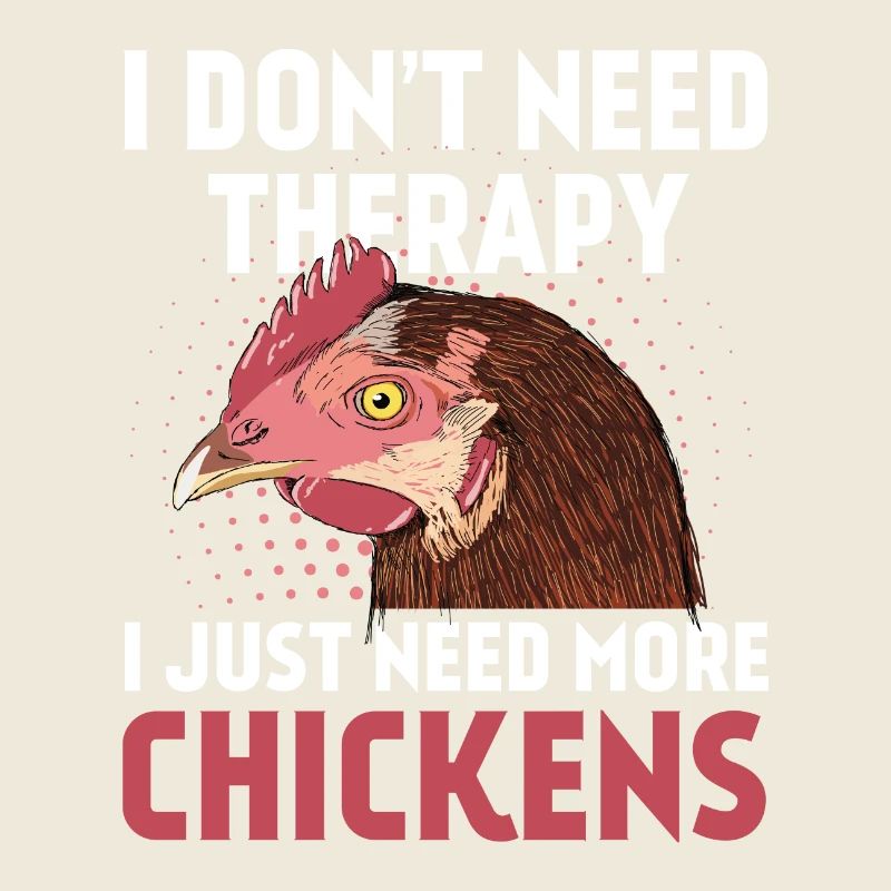 Pas de thérapie - il suffit de plus de poulets