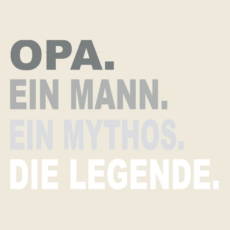 Grandpa - One Man - One Myth - One Legend