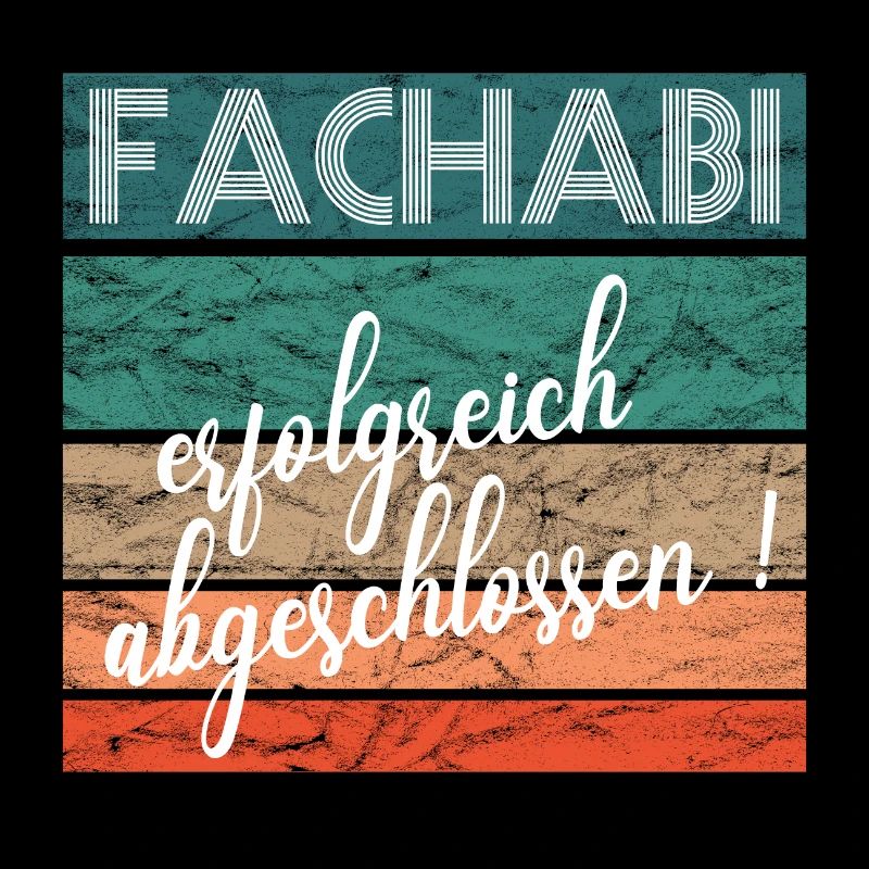Fachabitur Fachabi Schulabschluss Geschenk