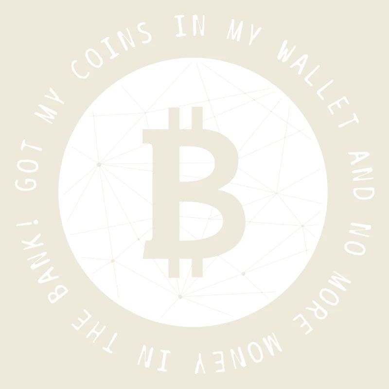 Bitcoin BTC Krypto Crypto lustig cool Spruch