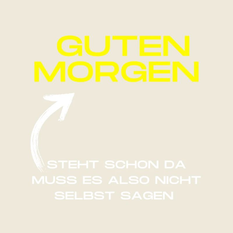 Guten Morgen! Steht schon da!