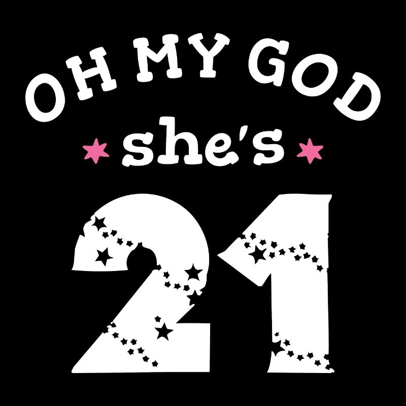 Oh mon dieu, elle a 21 ans