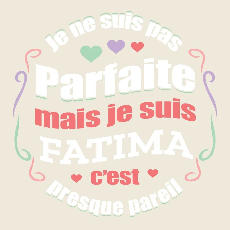 FATIMA PARFAITE - PRENOM FATIMA