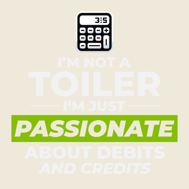 Comptable passionné Débits Crédits Drôle Humour